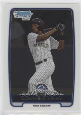 2012 Bowman Draft Picks & Prospects - Chrome Draft Picks #BDPP114 - Correlle Prime