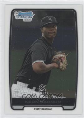 2012 Bowman Draft Picks & Prospects - Chrome Draft Picks #BDPP5 - Keon Barnum