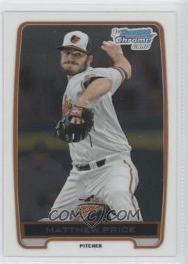 2012 Bowman Draft Picks & Prospects - Chrome Draft Picks #BDPP68 - Matthew Price