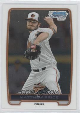 2012 Bowman Draft Picks & Prospects - Chrome Draft Picks #BDPP68 - Matthew Price