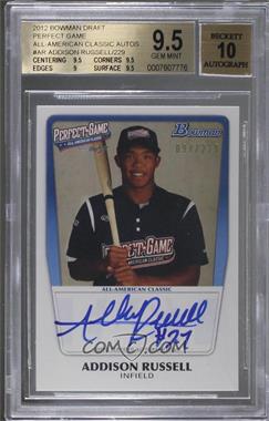 2012 Bowman Draft Picks & Prospects - Perfect Game All-American Autograph #AAC-AR - Addison Russell /229 [BGS 9.5 GEM MINT]