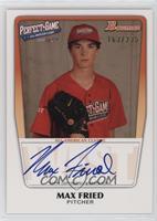 Max Fried #/235