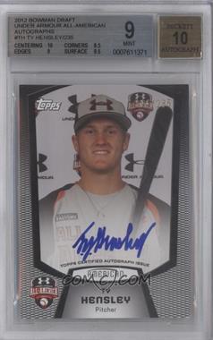 2012 Bowman Draft Picks & Prospects - Under Armour All-American Autographs #UA-TH - Ty Hensley (2011 Under Armour) /235 [BGS 9 MINT]