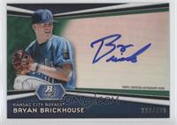 Bryan Brickhouse #/399