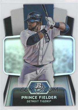 2012 Bowman Platinum - Cutting Edge Stars Die-Cut #CES-PF - Prince Fielder