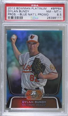 2012 Bowman Platinum - Prospects - National Convention Wrapper Redemption Platinum Blue #BPP64 - Dylan Bundy /499 [PSA 8.5 NM‑MT+]