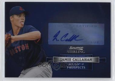 2012 Bowman Sterling - Prospect Autographs #BSAP-JC - Jamie Callahan