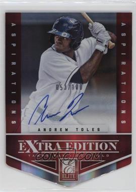 2012 Elite Extra Edition - [Base] - Aspirations Die-Cut Signatures #39 - Andrew Toles /100