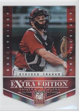 2012 Elite Extra Edition - [Base] - Aspirations Die-Cut #117 - Stryker Trahan /200