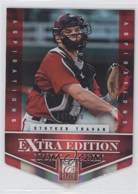 2012 Elite Extra Edition - [Base] - Aspirations Die-Cut #117 - Stryker Trahan /200