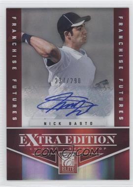 2012 Elite Extra Edition - [Base] - Franchise Futures Signatures #57 - Nick Basto /290