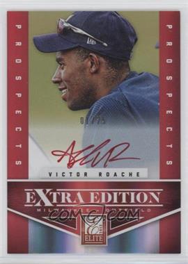 2012 Elite Extra Edition - [Base] - Prospects Red Ink Signatures #114 - Victor Roache /25