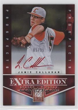 2012 Elite Extra Edition - [Base] - Prospects Red Ink Signatures #161 - Jamie Callahan /25