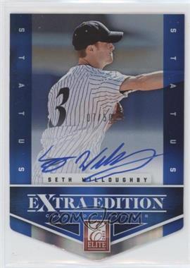 2012 Elite Extra Edition - [Base] - Status Blue Die-Cut Signatures #180 - Seth Willoughby /50