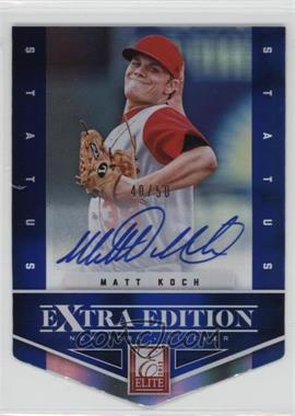2012 Elite Extra Edition - [Base] - Status Blue Die-Cut Signatures #34 - Matt Koch /50