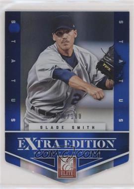 2012 Elite Extra Edition - [Base] - Status Blue Die-Cut #84 - Slade Smith /100