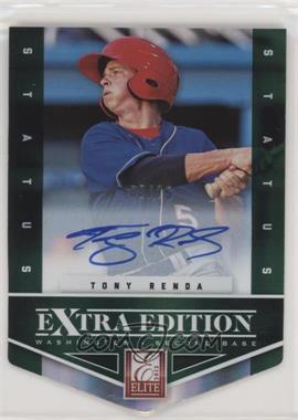 2012 Elite Extra Edition - [Base] - Status Emerald Die-Cut Signatures #139 - Tony Renda /25