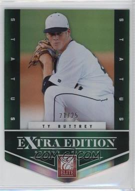 2012 Elite Extra Edition - [Base] - Status Emerald Die-Cut #49 - Ty Buttrey /25