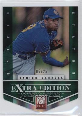 2012 Elite Extra Edition - [Base] - Status Emerald Die-Cut #68 - Damion Carroll /25