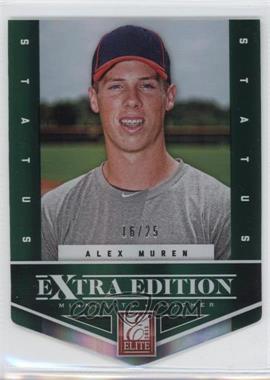 2012 Elite Extra Edition - [Base] - Status Emerald Die-Cut #79 - Alex Muren /25