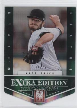 2012 Elite Extra Edition - [Base] - Status Emerald Die-Cut #81 - Matt Price /25