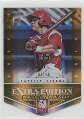 2012 Elite Extra Edition - [Base] - Status Orange Die-Cut #18 - Patrick Wisdom /10