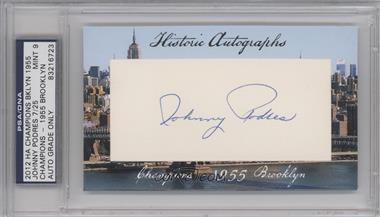 2012 Historic Autographs Champions Cut Autographs - [Base] #_JOPO - Johnny Podres /25 [PSA/DNA Uncirculated Encased]