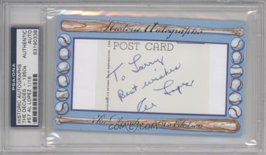 2012 Historic Autographs The Decades - 1950s Edition - Authentic Cut Signatures #57 - Al Lopez /16 [Cut Signature]