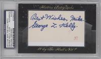 George Kelly [PSA/DNA Uncirculated Encased] #/25