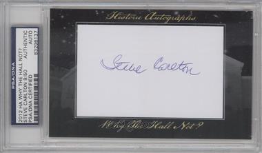 2012 Historic Autographs Why the Hall Not? Cut Autographs - [Base] #_STCA - Steve Carlton /50 [PSA/DNA Uncirculated Encased]