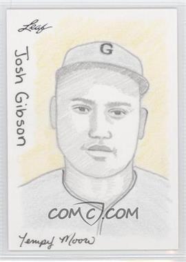2012 Leaf Best of Baseball - Sketch #_JOGI - Josh Gibson (Tempy Moore) /1 [Noted]