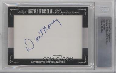 2012 Leaf History of Baseball Cut Signature Edition - [Base] #_DOMO.2 - Don Money [Cut Signature]