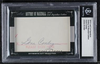 2012 Leaf History of Baseball Cut Signature Edition - [Base] #_GECO - Gene Conley [BGS Encased]