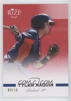 Tyler Naquin #/10