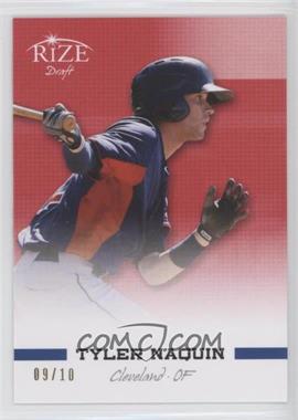 2012 Leaf Rize Draft - [Base] - Red #56 - Tyler Naquin /10