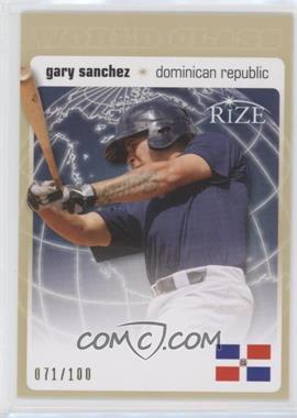 2012 Leaf Rize Draft - World Class - Gold #WC-18 - Gary Sanchez /100