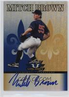 Mitch Brown #/25