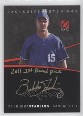 2012 Onyx Platinum Prospects - Exclusive Etchings - Inscriptions Gold Ink #EE8 - Bubba Starling /5