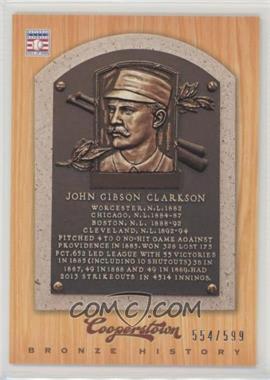 2012 Panini Cooperstown - Bronze History #20 - John Clarkson /599