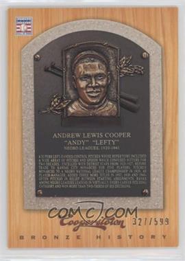 2012 Panini Cooperstown - Bronze History #26 - Andy Cooper /599