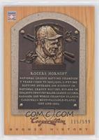 Rogers Hornsby #/599