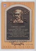 Tim Keefe #/599