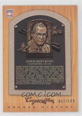 2012 Panini Cooperstown - Bronze History #50 - Bowie Kuhn /599