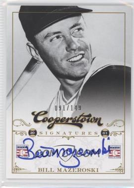 2012 Panini Cooperstown - Cooperstown Signatures #HOF-BM - Bill Mazeroski /149