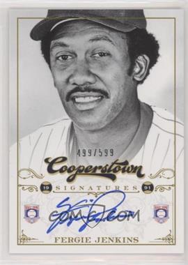 2012 Panini Cooperstown - Cooperstown Signatures #HOF-FJ - Fergie Jenkins /599