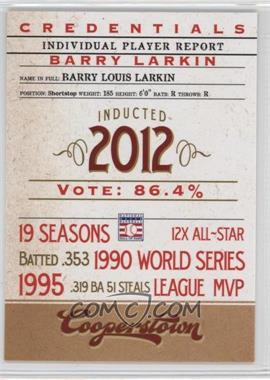 2012 Panini Cooperstown - Credentials #18 - Barry Larkin