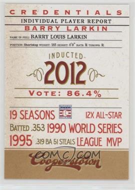 2012 Panini Cooperstown - Credentials #18 - Barry Larkin