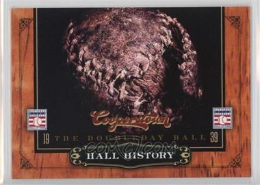 2012 Panini Cooperstown - Hall History #4 - The Doubleday Ball