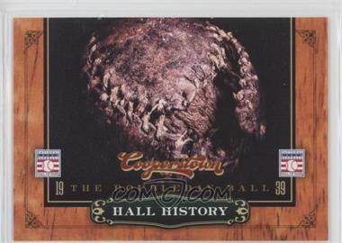 2012 Panini Cooperstown - Hall History #4 - The Doubleday Ball