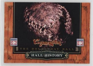 2012 Panini Cooperstown - Hall History #4 - The Doubleday Ball